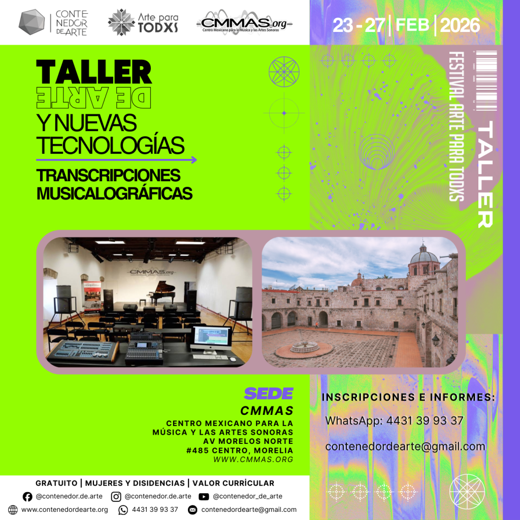 Contenedor de Arte | Taller de Arte y Nuevas Tecnologías "Transcripciones Musicalográficas"