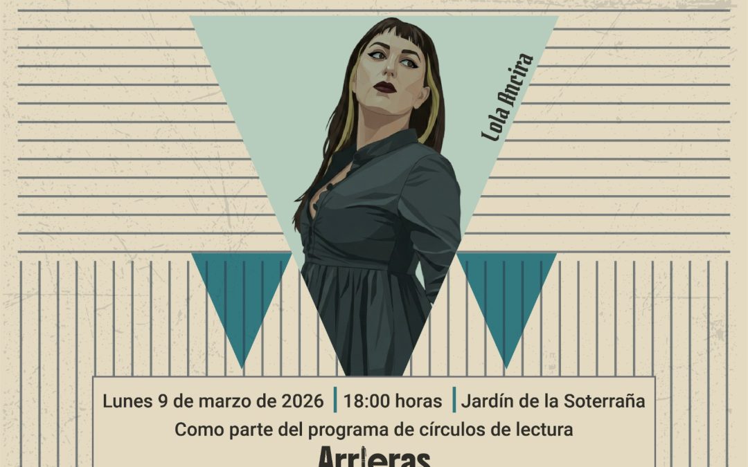 ¡ Conversatorio con la autora Lola Ancira !