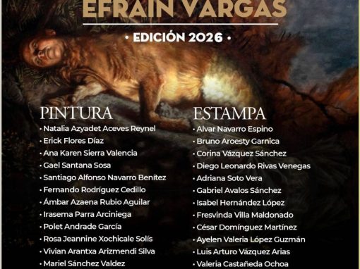 Conoce a las y los seleccionados del Encuentro Estatal de Pintura y Estampa “Efraín Vargas” 2026 Conoce a las y los seleccionados del Encuentro Estatal de Pintura y Estampa “Efraín Vargas” 2026