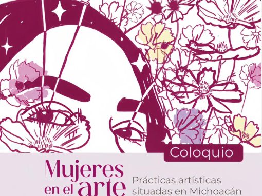 ¿Eres investigadora o docente? Postúlate al Primer Coloquio de Mujeres en el Arte ¿Eres investigadora o docente? Postúlate al Primer Coloquio de Mujeres en el Arte